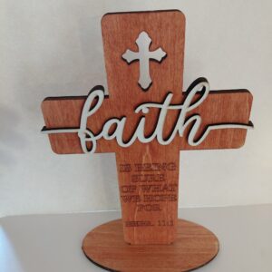 Laser Engraved Standing Faith Cross- Wood - 9" x 6 1/2" - On Base Stand